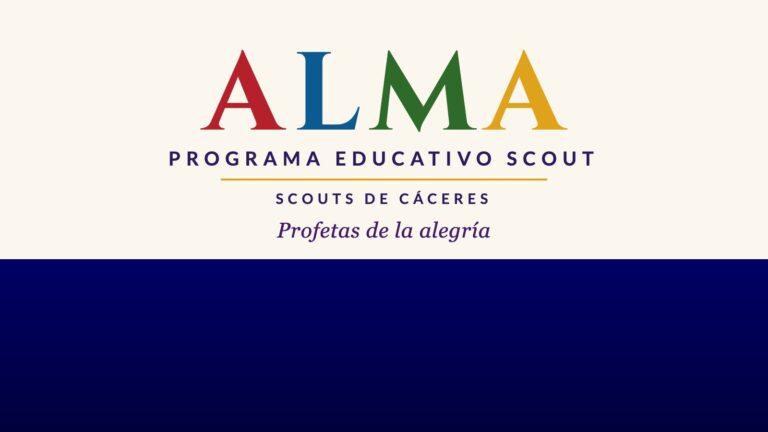 ALMA, Programa Educativo Scout de Scouts de Cáceres